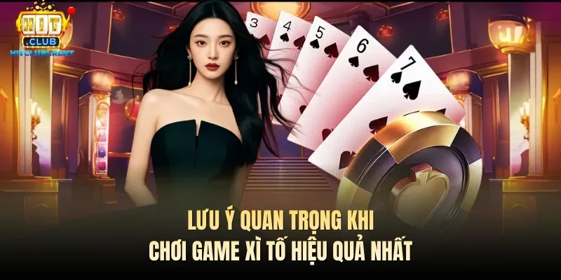 Kinh Nghiệm Chơi Xì Tố Hiệu Quả Từ Các Chuyên Gia Số 1 Lưu ý quan trọng khi chơi game Xì tố hiệu quả nhất