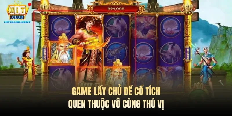 Sơn Tinh Thủy Tinh – Game Quay Hũ Siêu Hot, Chơi Là Mê Game lấy chủ đề cổ tích quen thuộc vô cùng thú vị
